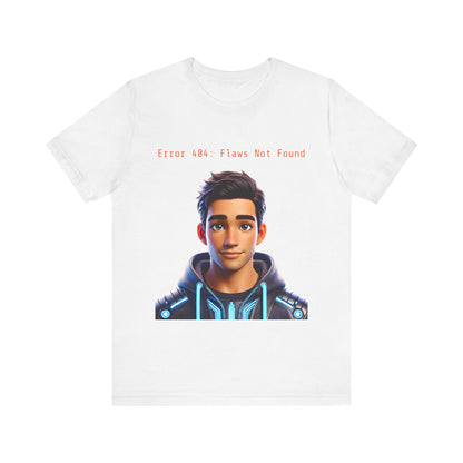Graphic T-Shirt - Error 404: Flaws Not Found Unisex Tee