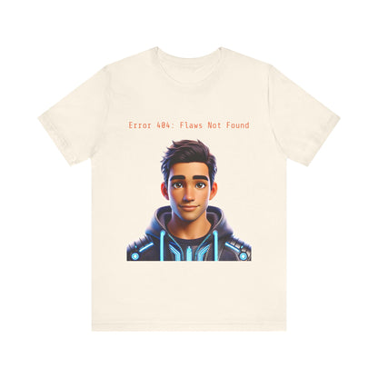 Graphic T-Shirt - Error 404: Flaws Not Found Unisex Tee