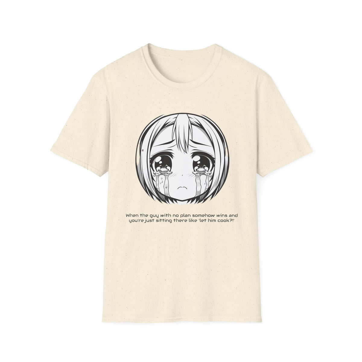Meme Quote T-Shirt - 'Let Him Cook' Design